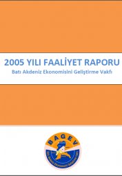 2005 YILI FAALİYET RAPORU 